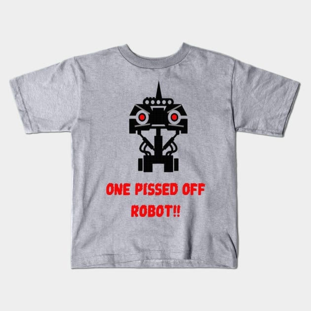 One pissed off robot Kids T-Shirt by Fire Valley Designs